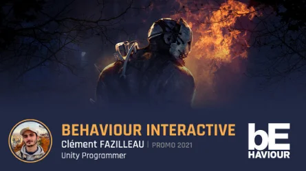 Game Programming Alumni Clément Behaviour Interactive